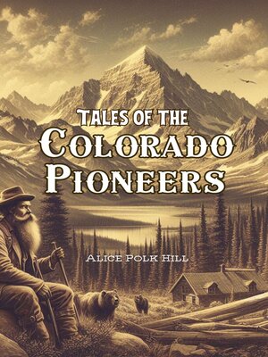 cover image of Tales of the Colorado Pioneers